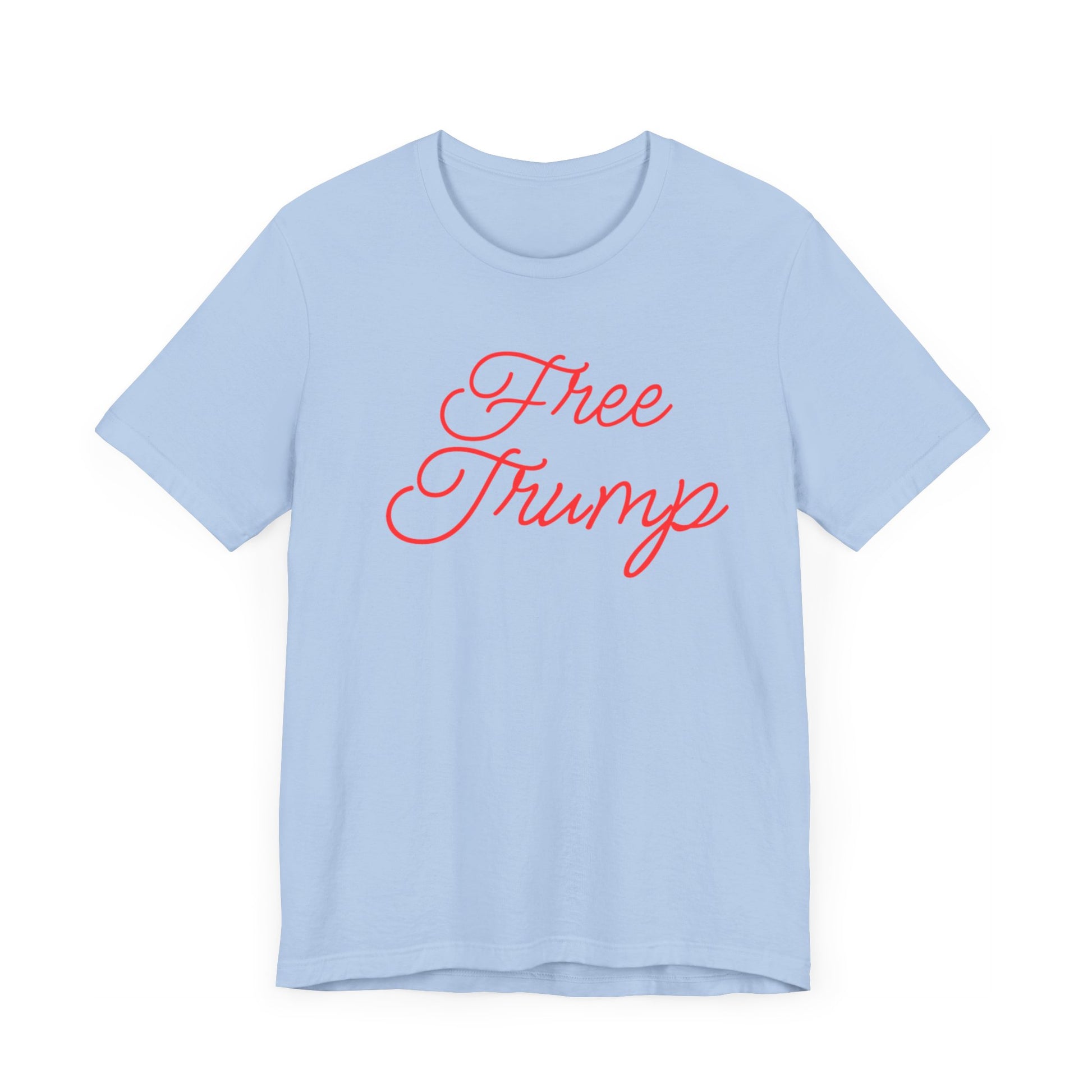 Get trendy with "Free Trump" Unisex Jersey Short Sleeve Tee Red cursive Text - T-Shirt available at Good Gift Company. Grab yours for $16 today!