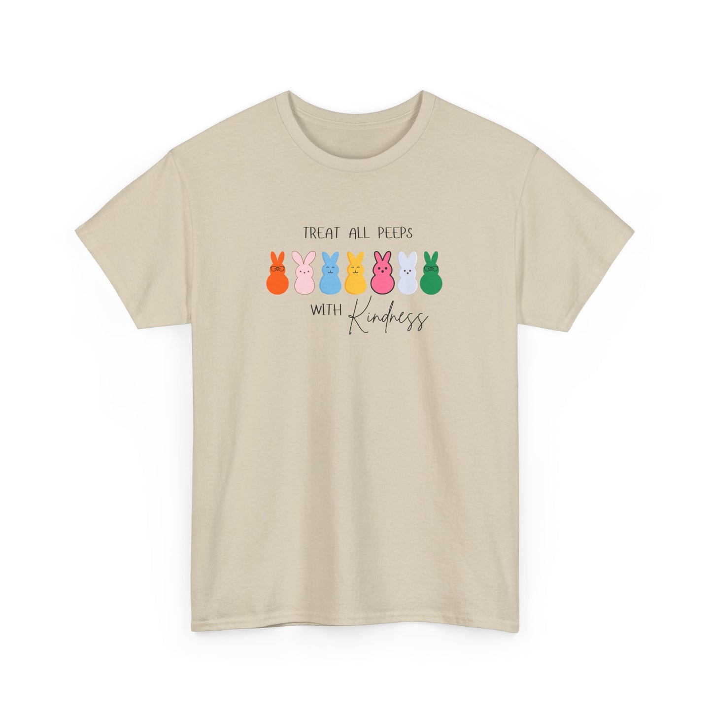 "Treat All Peeps with Kindness" Tee