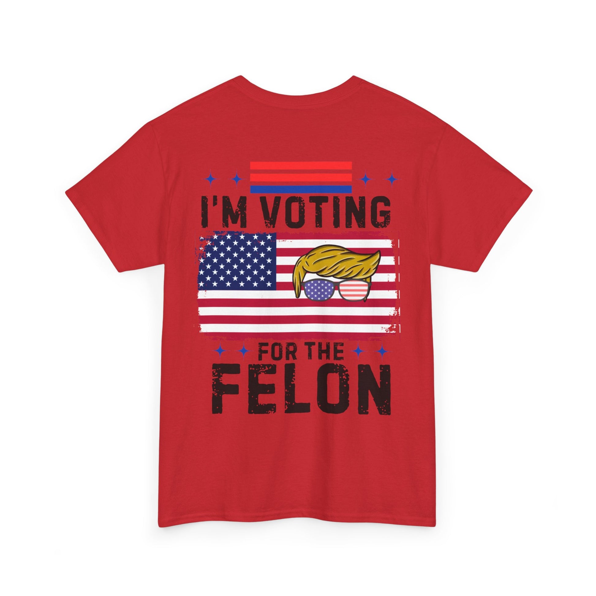 Get trendy with "I'm Voting for The Felon" Unisex Heavy Cotton Tee - T-Shirt available at Good Gift Company. Grab yours for $17 today!