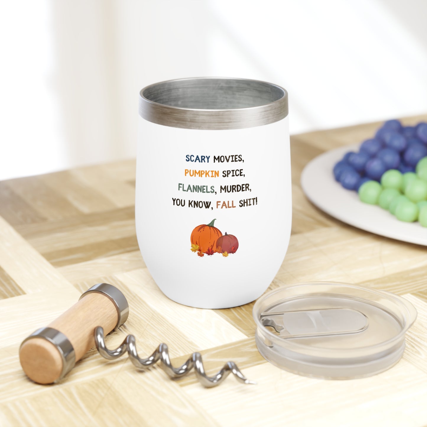 Fall things Chill Wine Tumbler