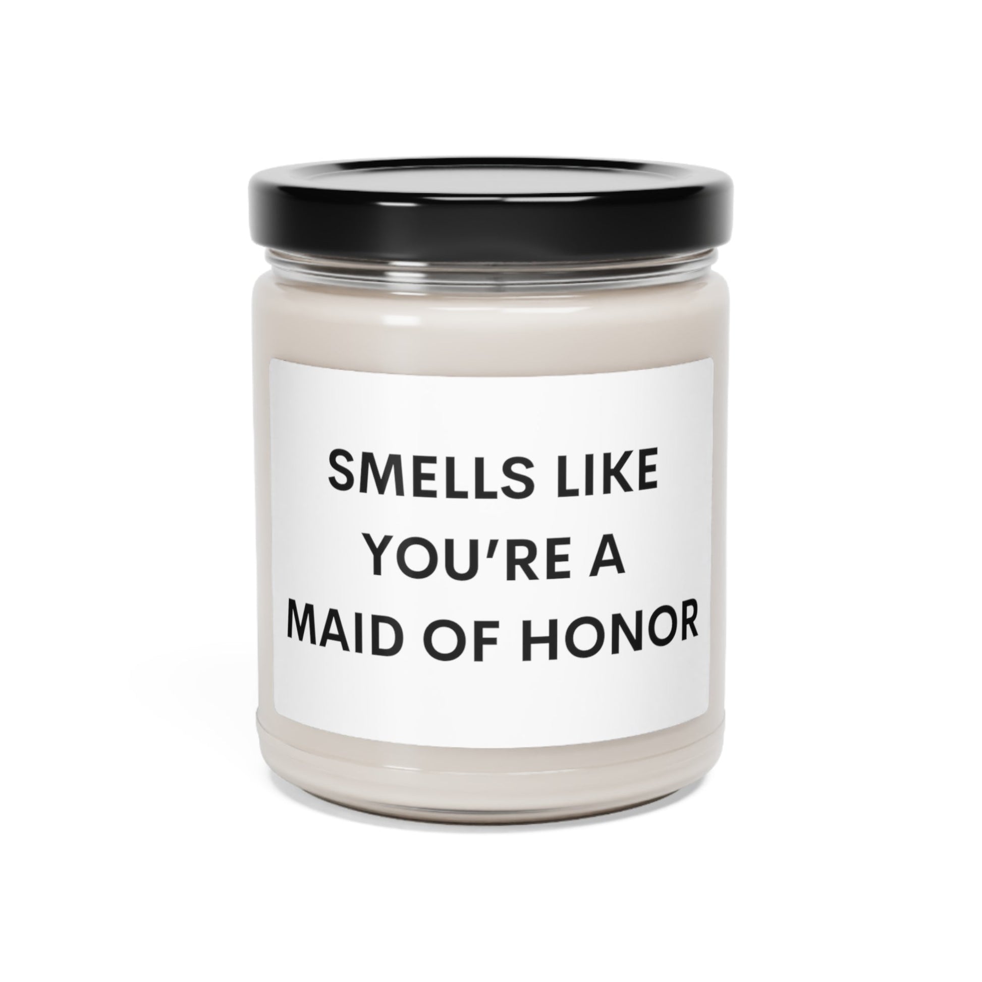 Get trendy with Smells Like you're a Maid of Honor Candle - Home Decor available at Good Gift Company. Grab yours for $21 today!