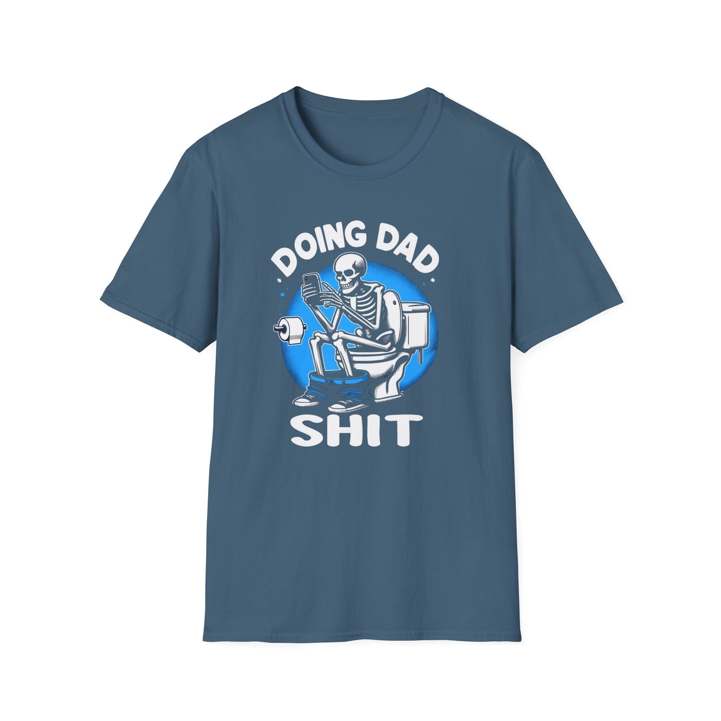 Get trendy with "Doing Dad Shit" Unisex Softstyle T-Shirt - T-Shirt available at Good Gift Company. Grab yours for $18 today!