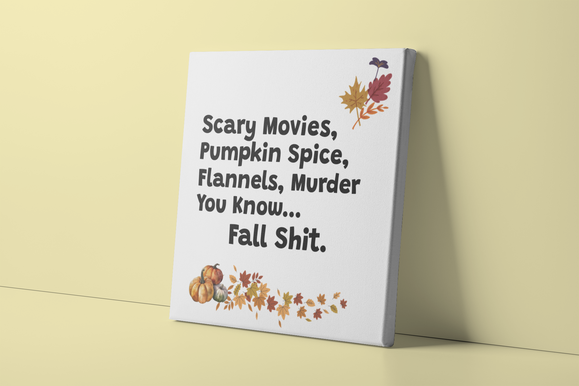 Get trendy with Fall Vibes Canvas Print – Celebrate the Season with Spooky Flair! -  available at Good Gift Company. Grab yours for $16.80 today!