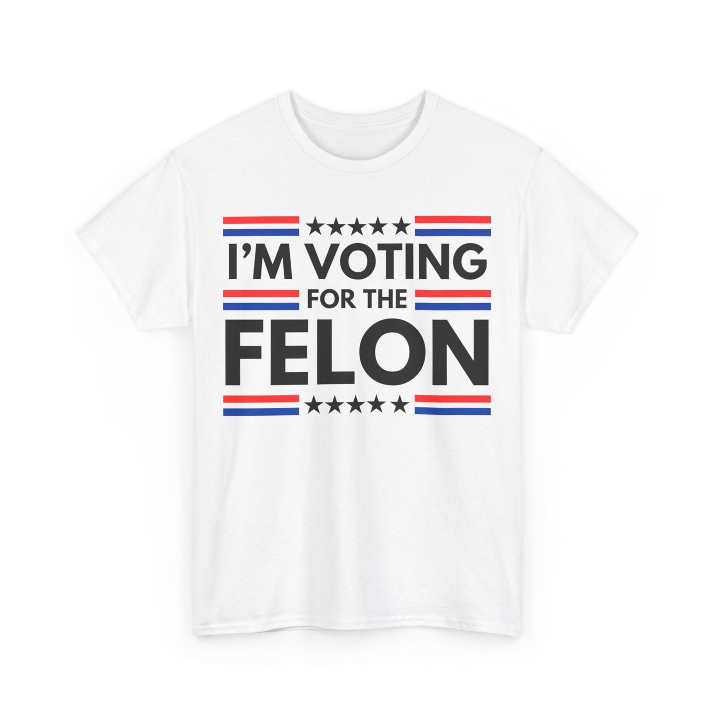 Get trendy with "I'm Voting for the felon" front side only Unisex Heavy Cotton Tee - T-Shirt available at Good Gift Company. Grab yours for $13.65 today!