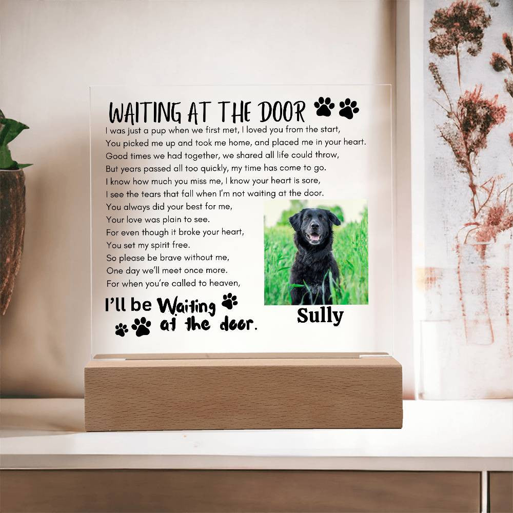 Get trendy with "I'll be waiting at the door" Acrylic Square Plaque & night light -  available at Good Gift Company. Grab yours for $39.95 today!