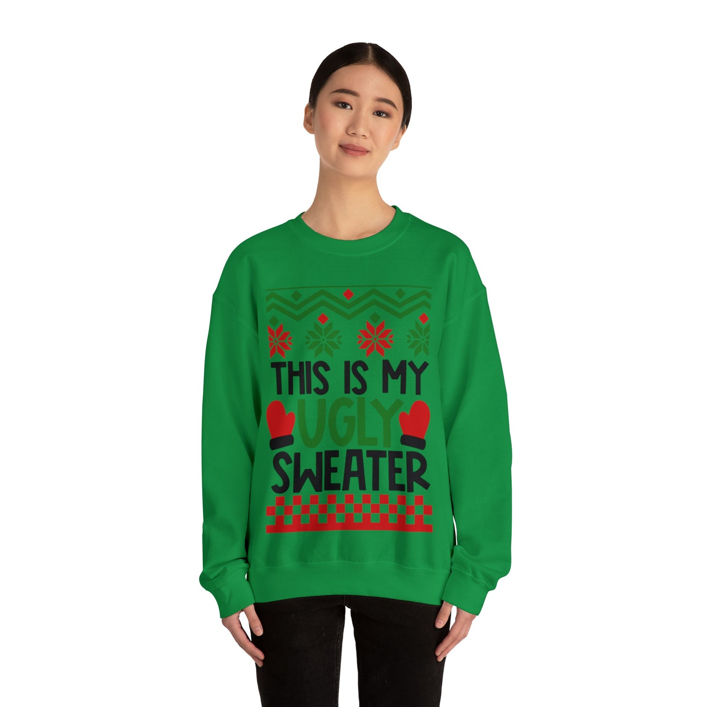 Get trendy with This is my Ugly Christmas Sweater - Sweatshirt available at Good Gift Company. Grab yours for $29.99 today!