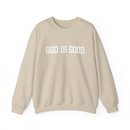 God Is Good Crew Neck Sweatshirt – Cozy, Stylish, and Ethically Made