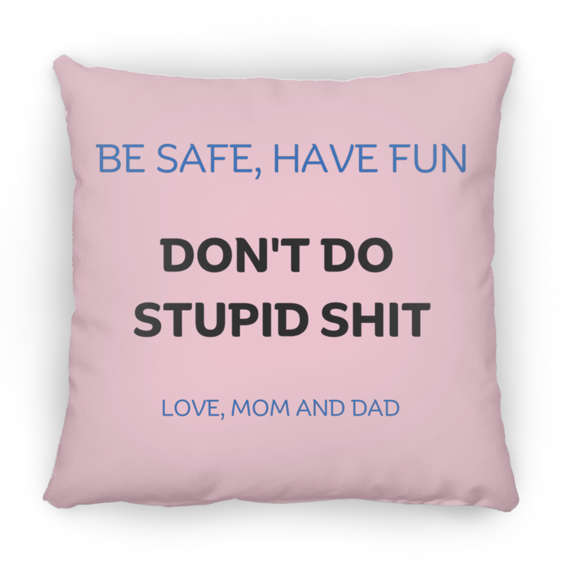 Get trendy with BE SAFE  Large Square Pillow - Housewares available at Good Gift Company. Grab yours for $25.36 today!