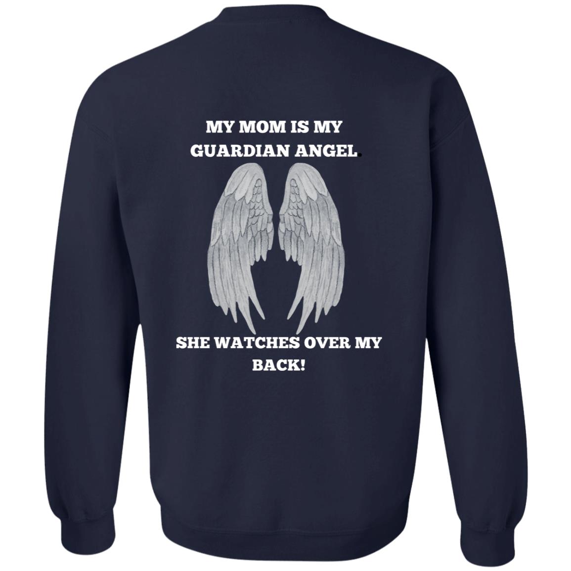 Get trendy with My Mom is My Guardian Angel Sweatshirt -  available at Good Gift Company. Grab yours for $29.88 today!