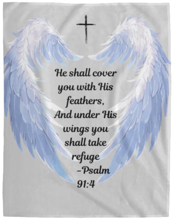 Get trendy with He shall cover you with His feathers, And under His wings you shall take refuge -Psalm 914 (1) Psalm 91 Gray Cozy Plush Fleece Blanket - 60x80 - Blankets available at Good Gift Company. Grab yours for $39.95 today!