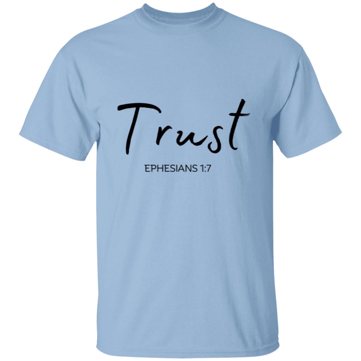 Get trendy with Trust (4) Trust T-Shirt - T-Shirts available at Good Gift Company. Grab yours for $21.95 today!