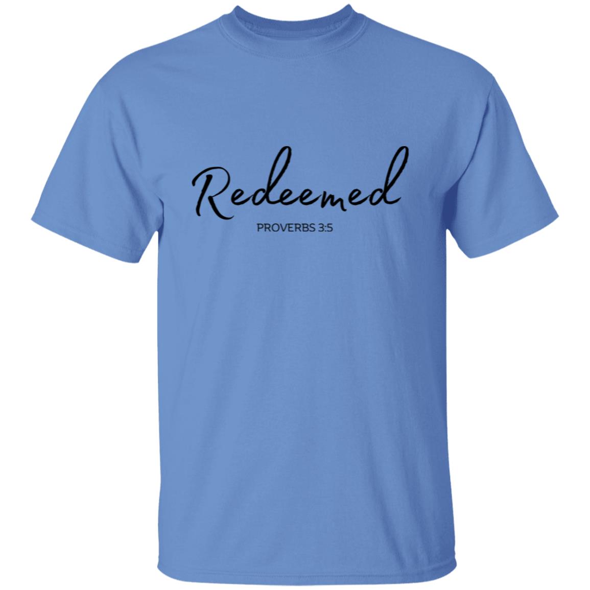 Get trendy with Redeemed (2) Redeemed (Proverbs 3:5) T-Shirt Words of Faith Series (Black Text) - T-Shirts available at Good Gift Company. Grab yours for $21.95 today!