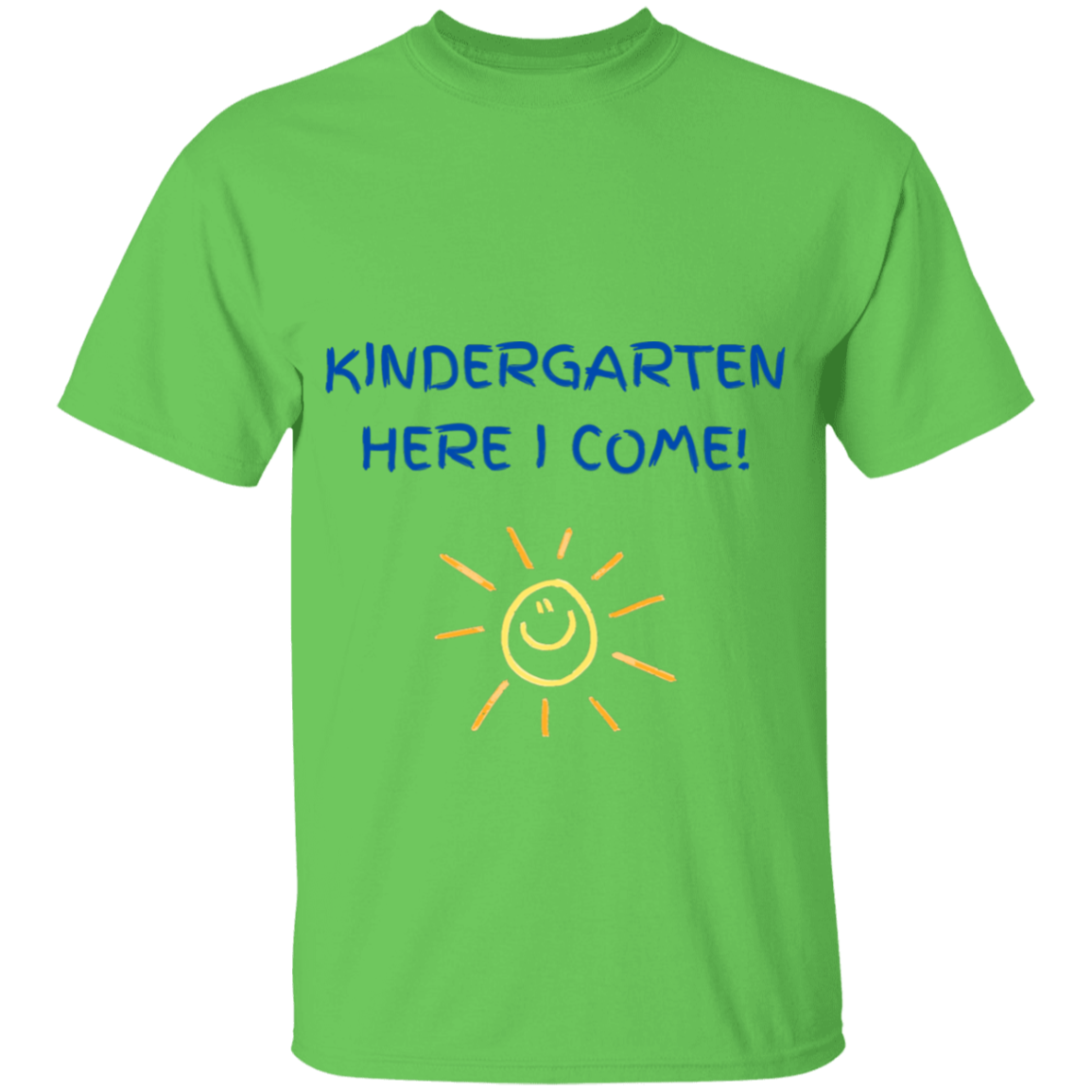Get trendy with KINDERGARTEN HERE I Come! - T-Shirts available at Good Gift Company. Grab yours for $20.42 today!