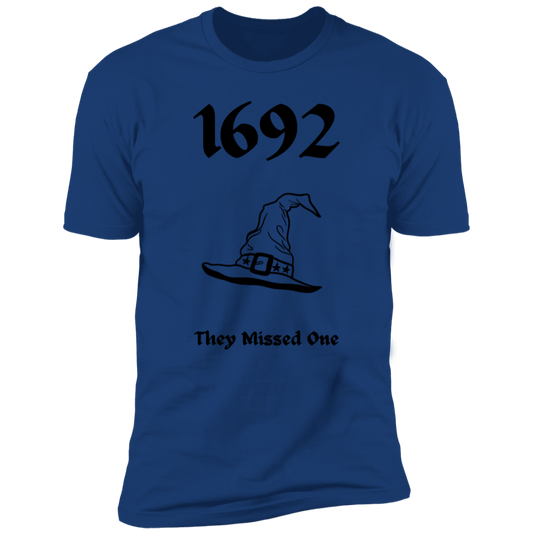 Get trendy with 1692  They Missed One Premium Short Sleeve Tee (Closeout) - T-Shirts available at Good Gift Company. Grab yours for $17.95 today!