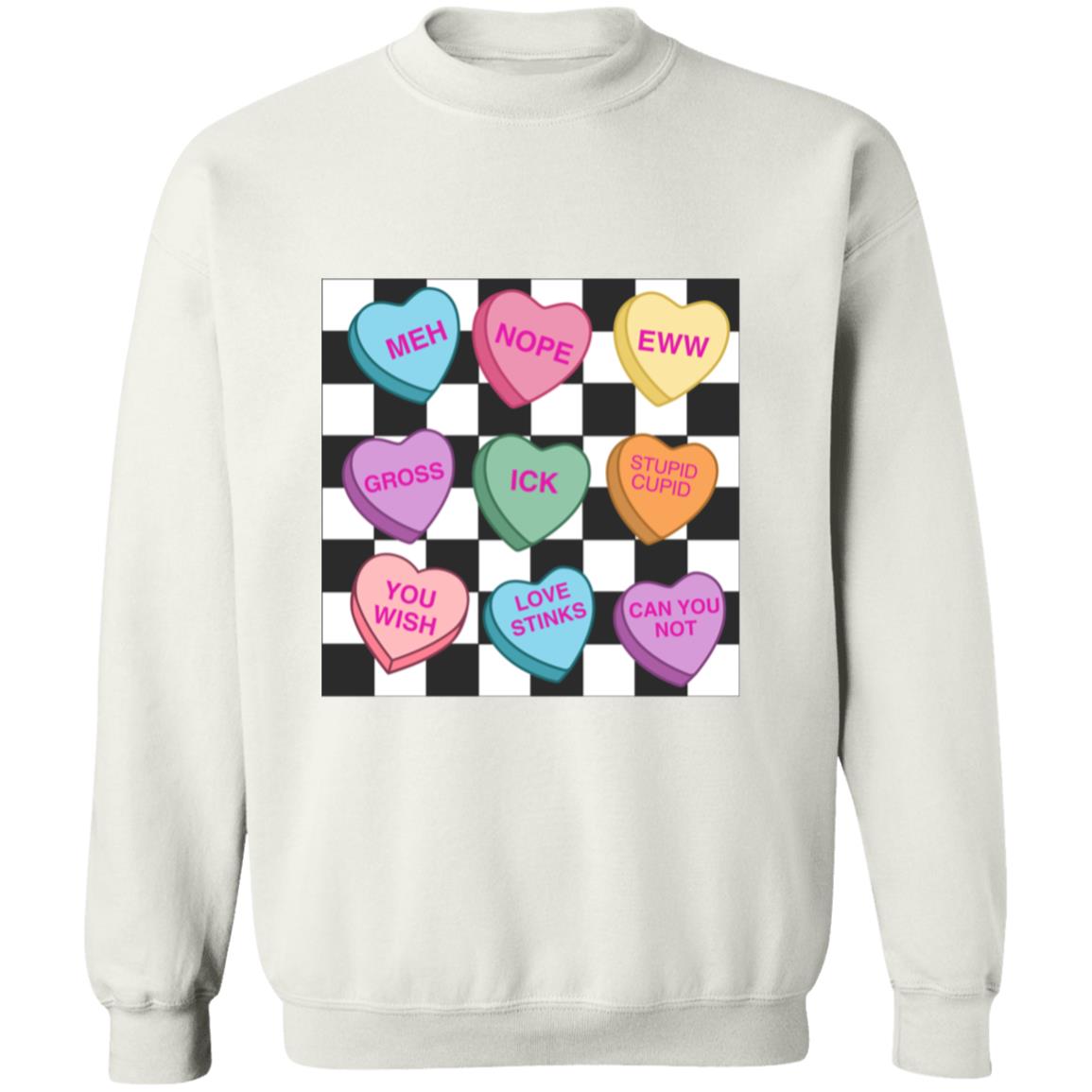 Get trendy with anti valentines candy sweatshirt Anti-Valentines Day Conversation Hearts Apparel - Apparel available at Good Gift Company. Grab yours for $21 today!