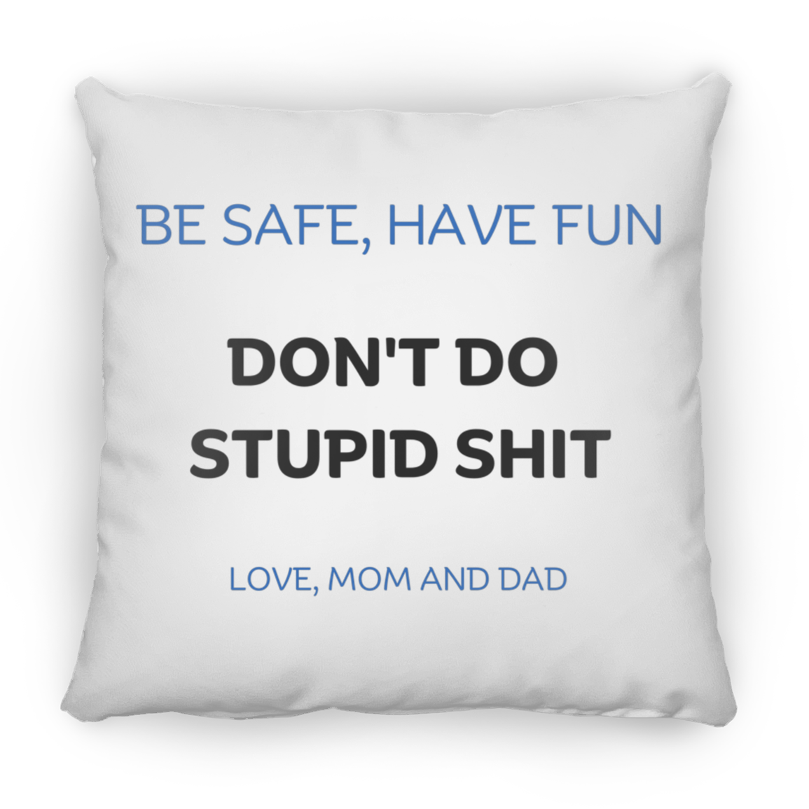 Get trendy with BE SAFE  Large Square Pillow - Housewares available at Good Gift Company. Grab yours for $25.36 today!