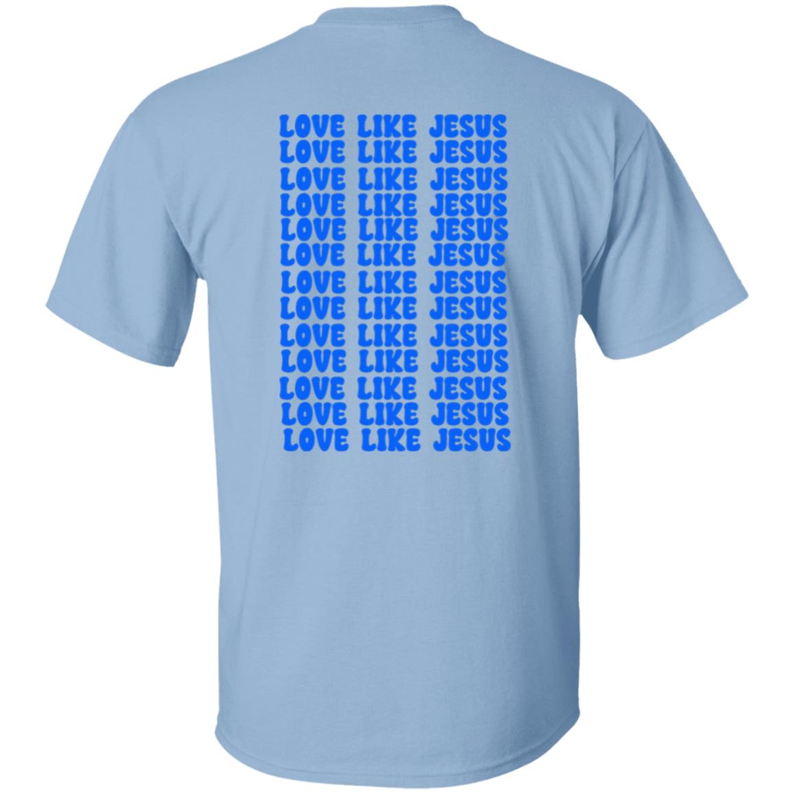 Get trendy with Love Like Jesus (1) Love Like Jesus T-Shirt - T-Shirts available at Good Gift Company. Grab yours for $18.95 today!
