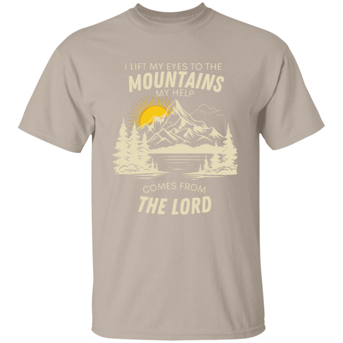 Get trendy with I LIFT MY EYES TO THE MOUNTIAINS I Lift My Eyes Up to the Mountains T shirt - Apparel available at Good Gift Company. Grab yours for $10.95 today!