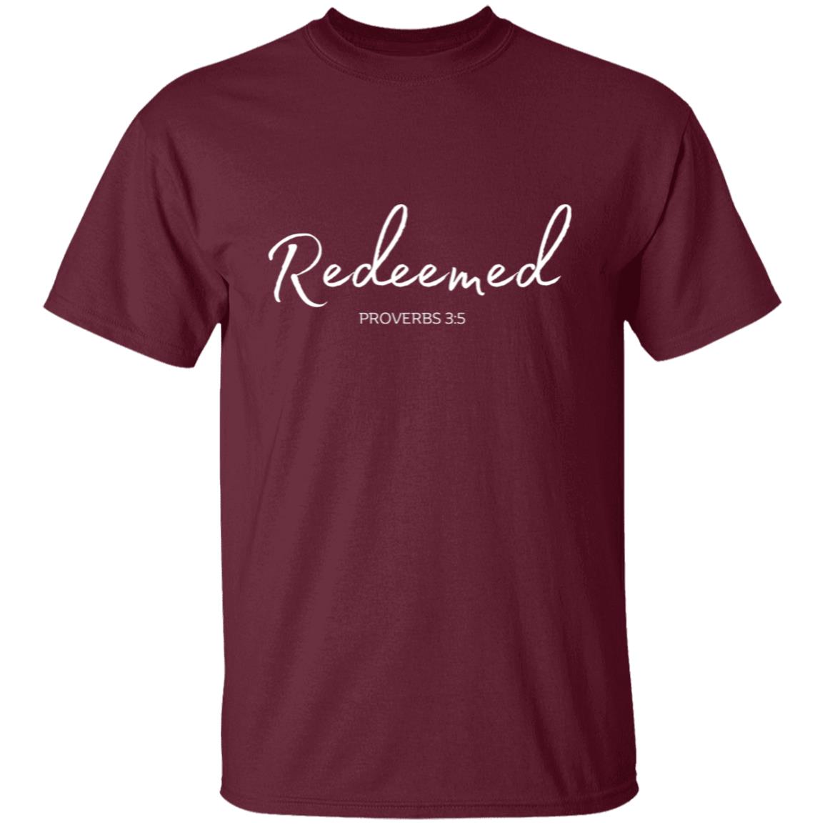 Get trendy with Redeemed white text Redeemed (proverbs 3:5) T-Shirt Words of Faith Series (White Text) - T-Shirts available at Good Gift Company. Grab yours for $21.95 today!