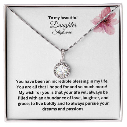 Get trendy with To my beautiful daughter Eternal Hope Necklace (Customize Name) - Jewelry available at Good Gift Company. Grab yours for $59.95 today!