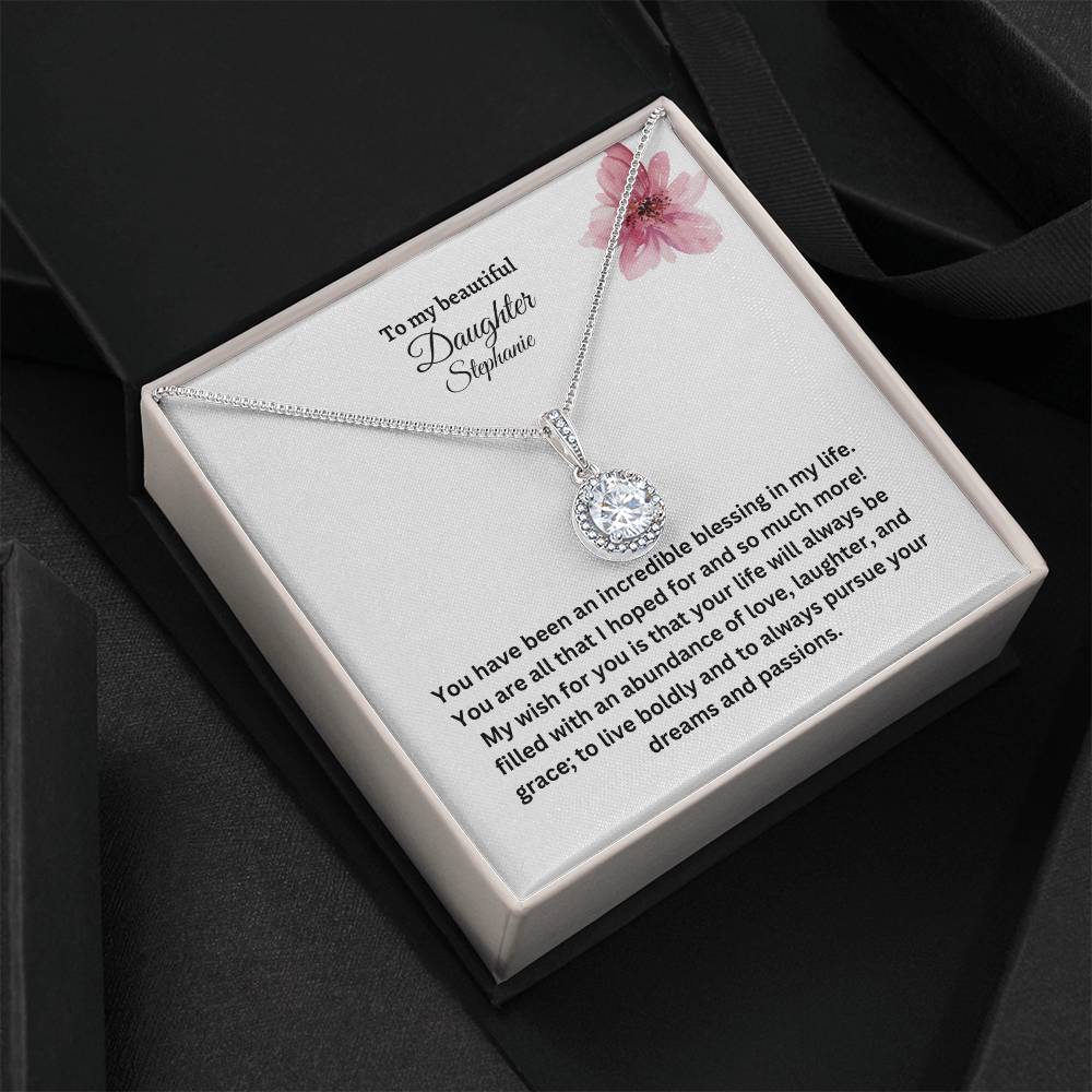 Get trendy with To my beautiful daughter Eternal Hope Necklace (Customize Name) - Jewelry available at Good Gift Company. Grab yours for $59.95 today!