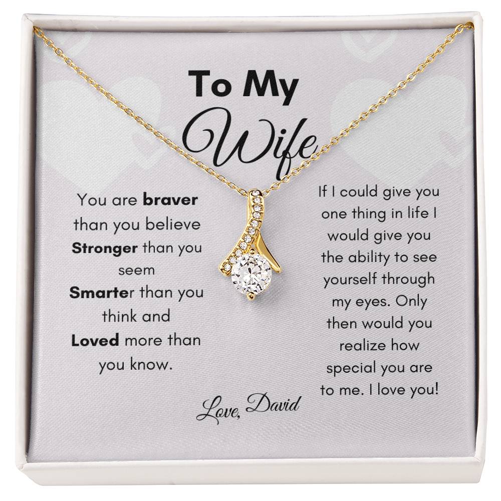 Get trendy with To My Wife Alluring Beauty Necklace - Jewelry available at Good Gift Company. Grab yours for $59.95 today!