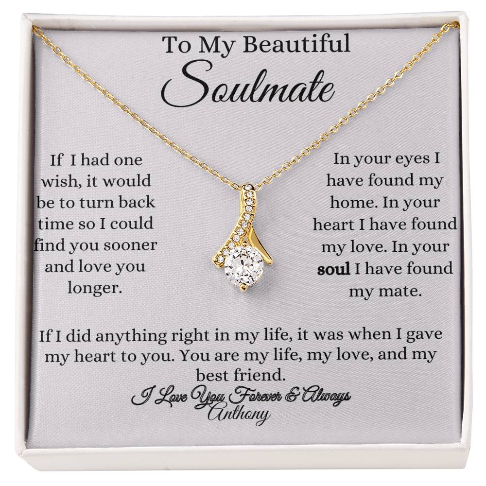 Get trendy with To My Beautiful soulmate Alluring Beauty Necklace - Jewelry available at Good Gift Company. Grab yours for $59.95 today!