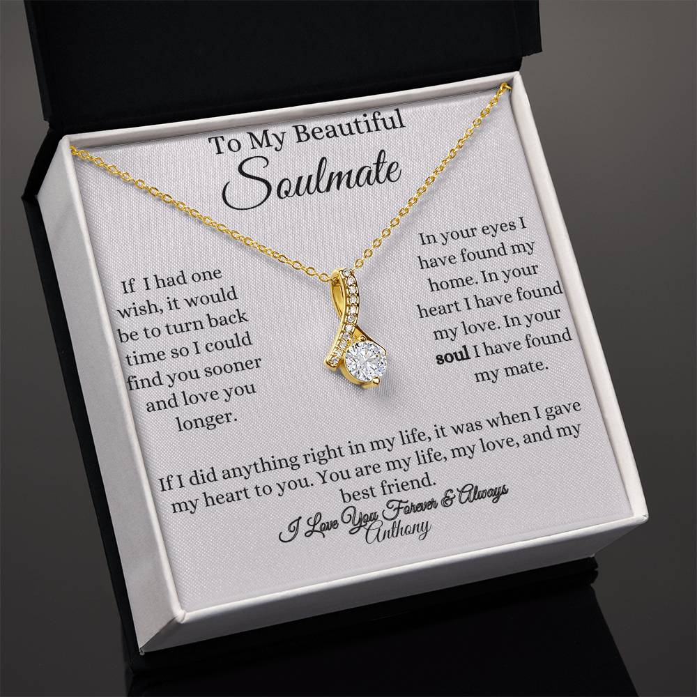 Get trendy with To My Beautiful soulmate Alluring Beauty Necklace - Jewelry available at Good Gift Company. Grab yours for $59.95 today!