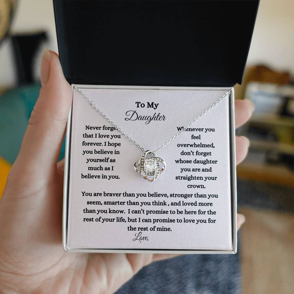 Get trendy with To My Daughter:  Never forget that I love you Love Knot Necklace - Jewelry available at Good Gift Company. Grab yours for $59.95 today!