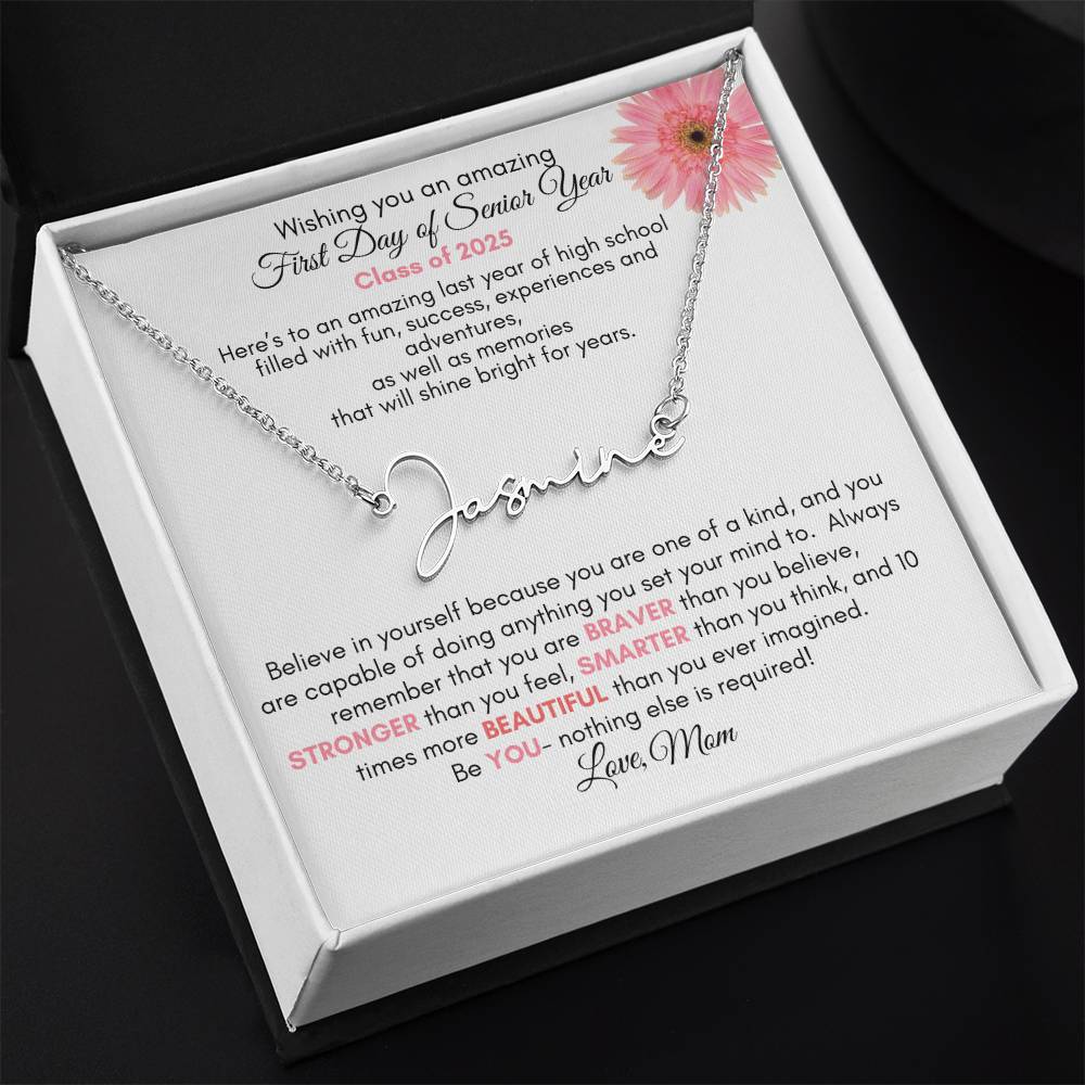 Get trendy with First Day of Senior Year Signature Style Name Necklace | Pink Flower - Jewelry available at Good Gift Company. Grab yours for $39.95 today!