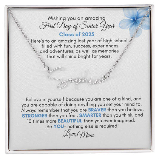 Get trendy with First Day Senior year Signature name necklace | Blue Flower - Jewelry available at Good Gift Company. Grab yours for $39.95 today!
