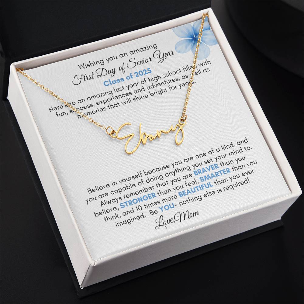 Get trendy with First Day of Senior Year Signature Style Personalized Name Necklace with Message Card (Blue Flower) - Jewelry available at Good Gift Company. Grab yours for $39.95 today!