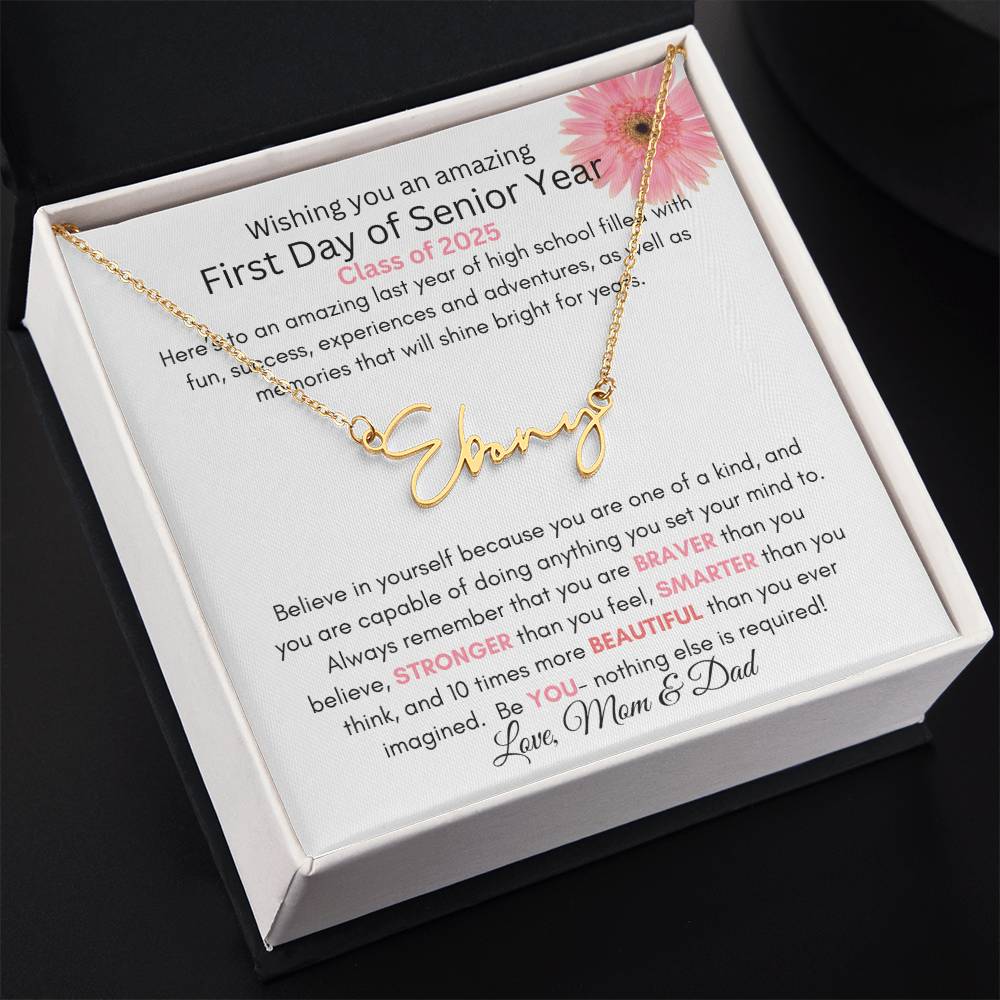 Get trendy with Personalized Signature Style Name Necklace with Heartfelt First Day of Senior Year Message Card (Pink Flower)| K.B. - Jewelry available at Good Gift Company. Grab yours for $39.95 today!