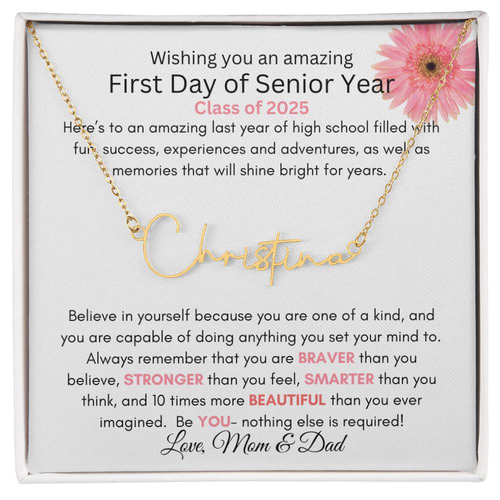 Get trendy with Personalized Signature Style Name Necklace with Heartfelt First Day of Senior Year Message Card (Pink Flower)| K.B. - Jewelry available at Good Gift Company. Grab yours for $39.95 today!