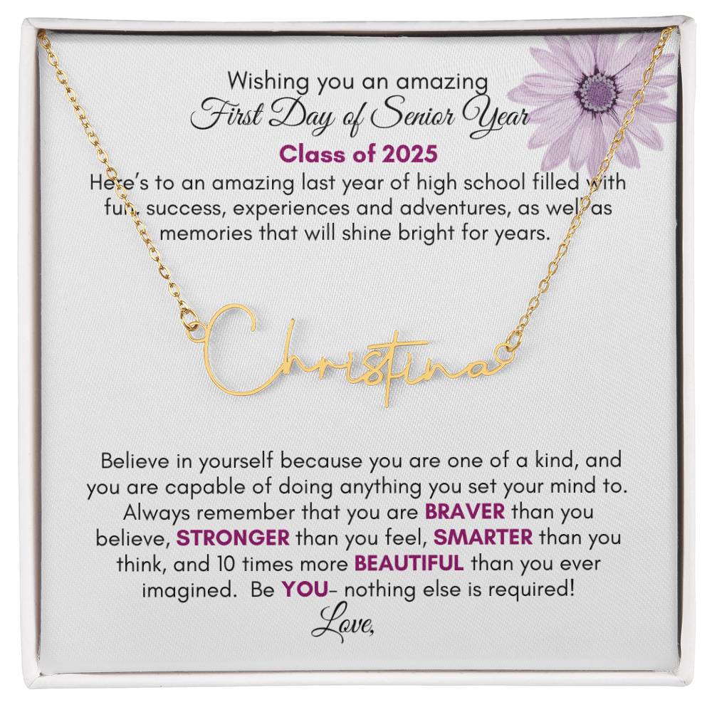 Get trendy with Personalized Signature Style Name Necklace with Heartfelt First Day of Senior Year Message Card (Purple Flower) - Jewelry available at Good Gift Company. Grab yours for $39.95 today!