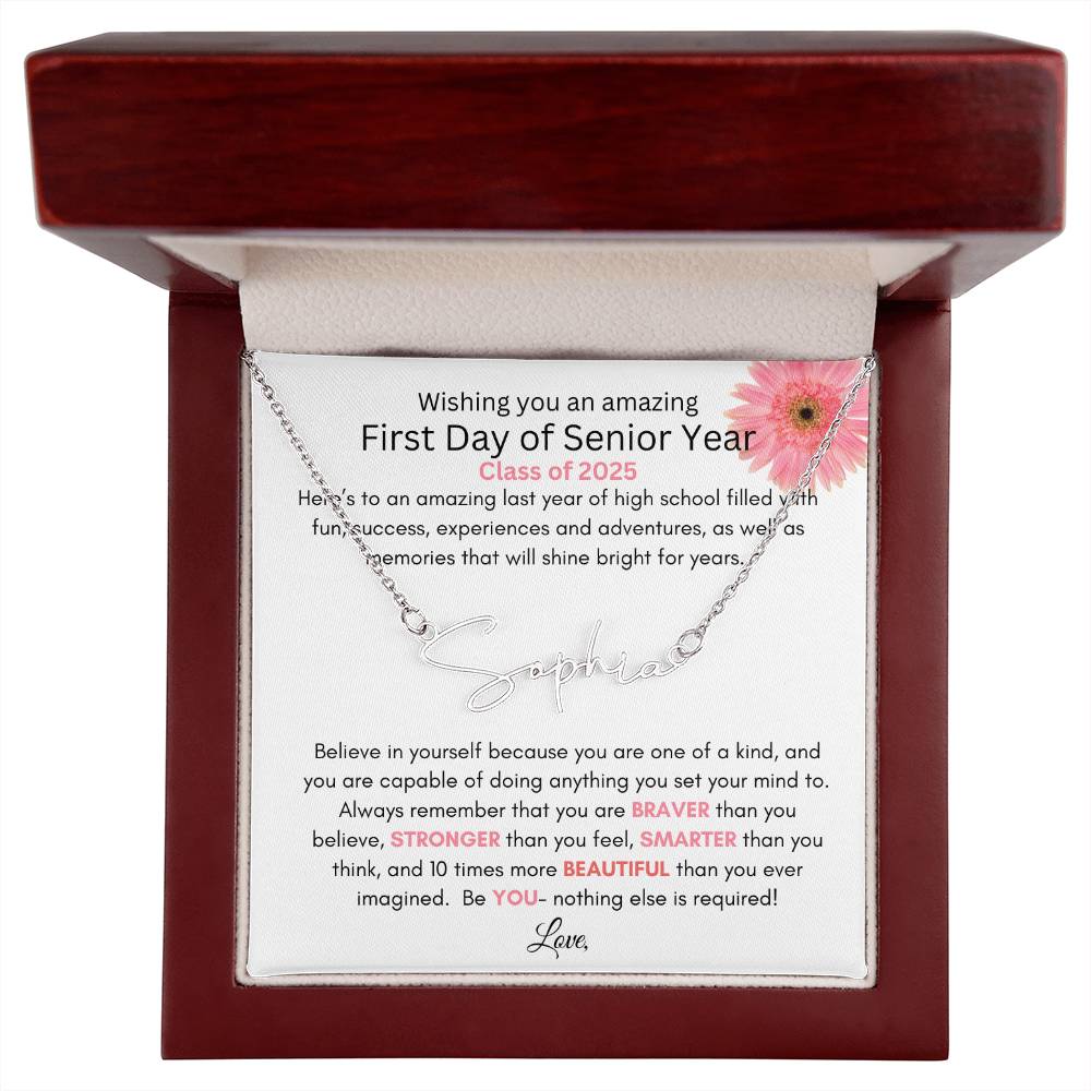 Get trendy with Personalized Signature Style Name Necklace with Heartfelt First Day of Senior Year Message Card (Pink Flower) - Jewelry available at Good Gift Company. Grab yours for $39.95 today!