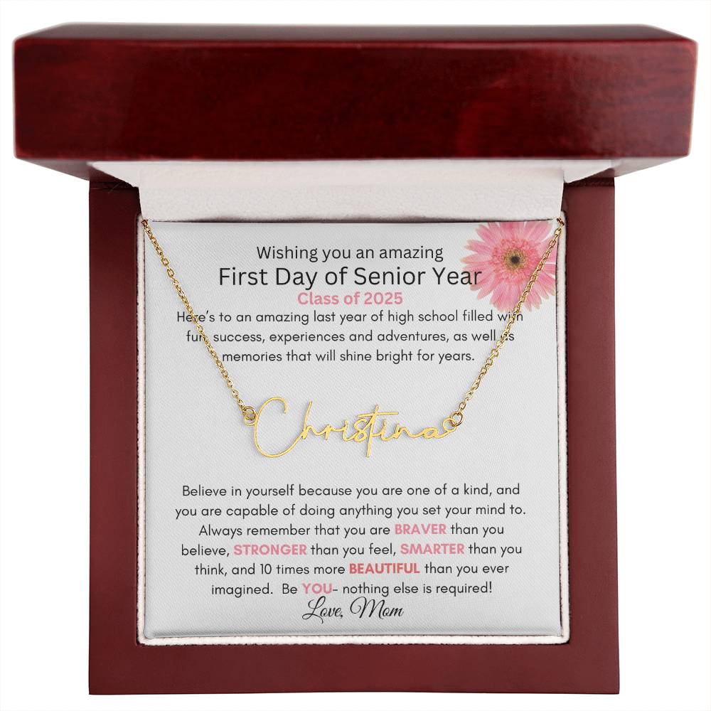 Get trendy with Personalized Signature Style Name Necklace with Heartfelt First Day of Senior Year Message Card (Pink Flower)| A - Jewelry available at Good Gift Company. Grab yours for $39.95 today!