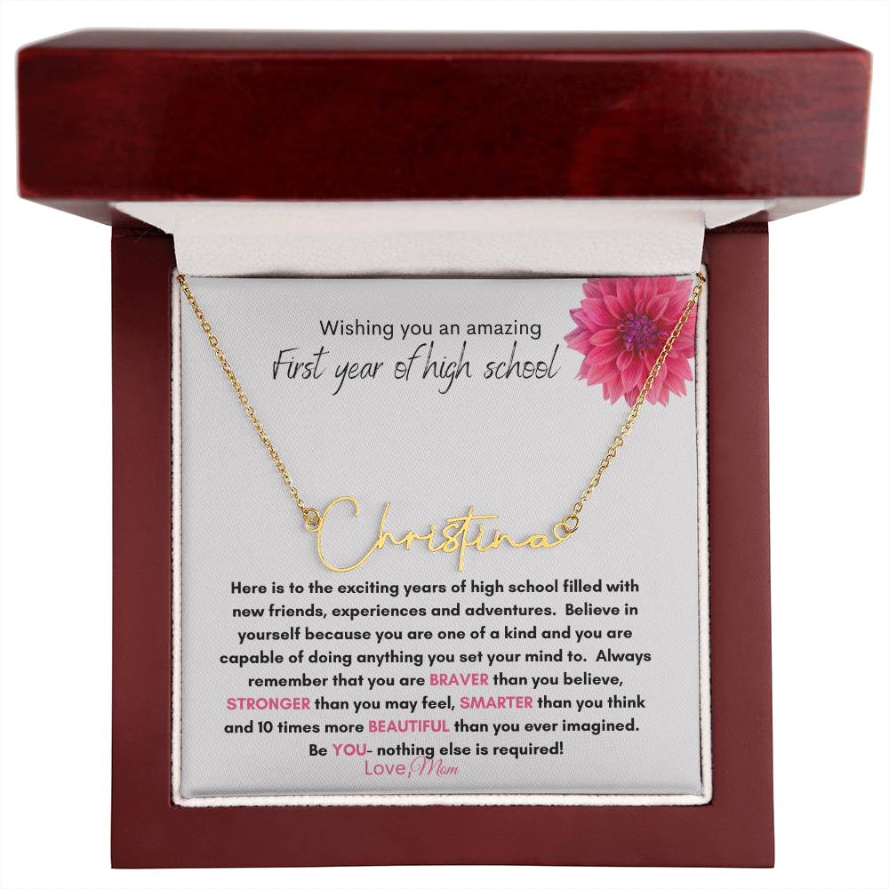 Get trendy with First year of high school signature style name necklace - Jewelry available at Good Gift Company. Grab yours for $39.95 today!