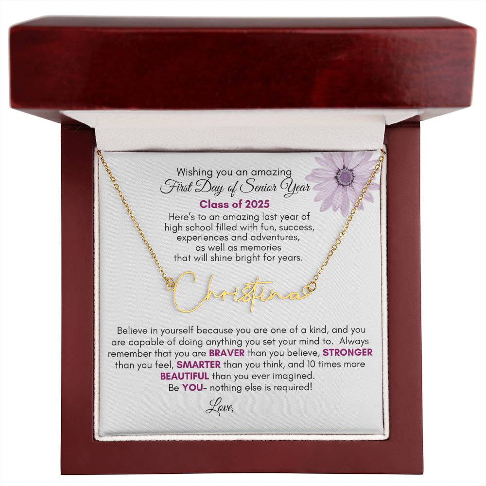 Get trendy with First Day of Senior Year signature name necklace | Purple Flower - Jewelry available at Good Gift Company. Grab yours for $39.95 today!