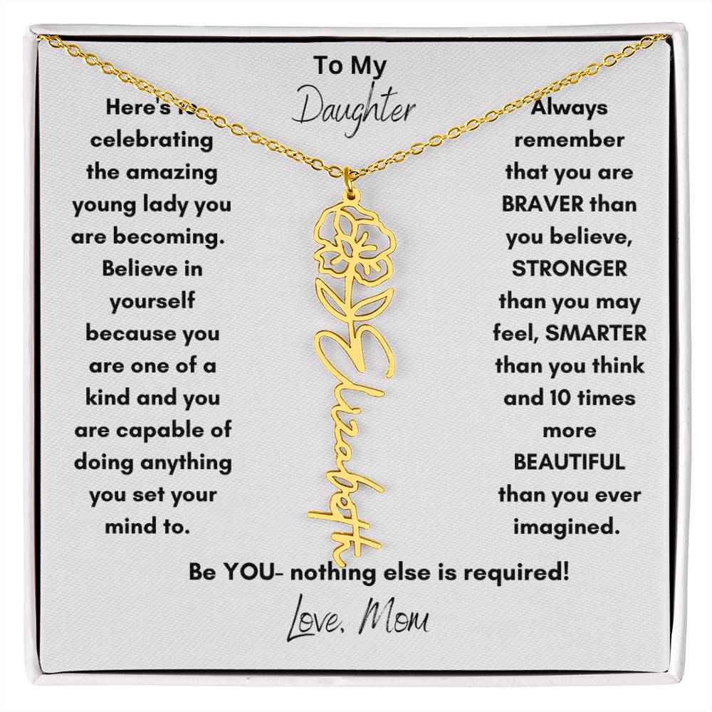 Get trendy with To My Daughter birth flower/Name Necklace from Mom - Jewelry available at Good Gift Company. Grab yours for $39.95 today!