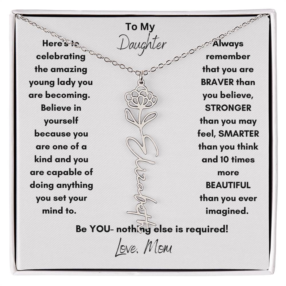 Get trendy with To My Daughter birth flower/Name Necklace from Mom - Jewelry available at Good Gift Company. Grab yours for $39.95 today!