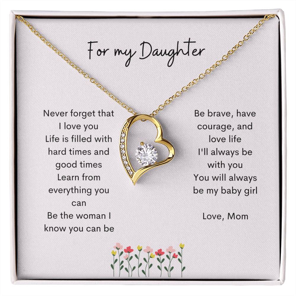 Get trendy with For My Daughter from mom heart necklace - Jewelry available at Good Gift Company. Grab yours for $39.95 today!