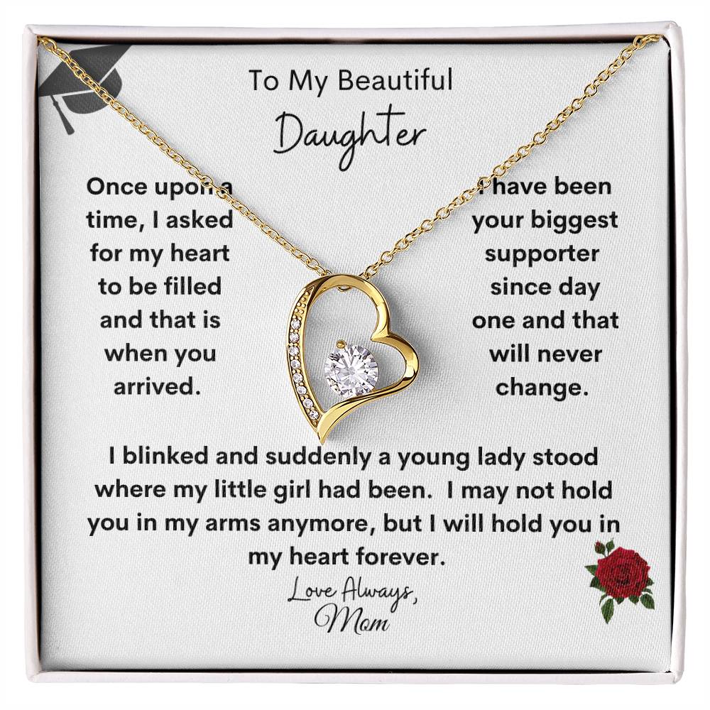 Get trendy with To My Beautiful Daughter Graduation Forever Love Necklace - Jewelry available at Good Gift Company. Grab yours for $49.95 today!