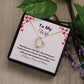 Get trendy with To My Wife Forever Love Necklace - Jewelry available at Good Gift Company. Grab yours for $59.95 today!