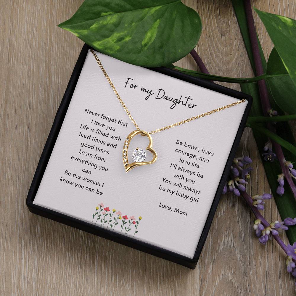 Get trendy with For My Daughter from mom heart necklace - Jewelry available at Good Gift Company. Grab yours for $39.95 today!