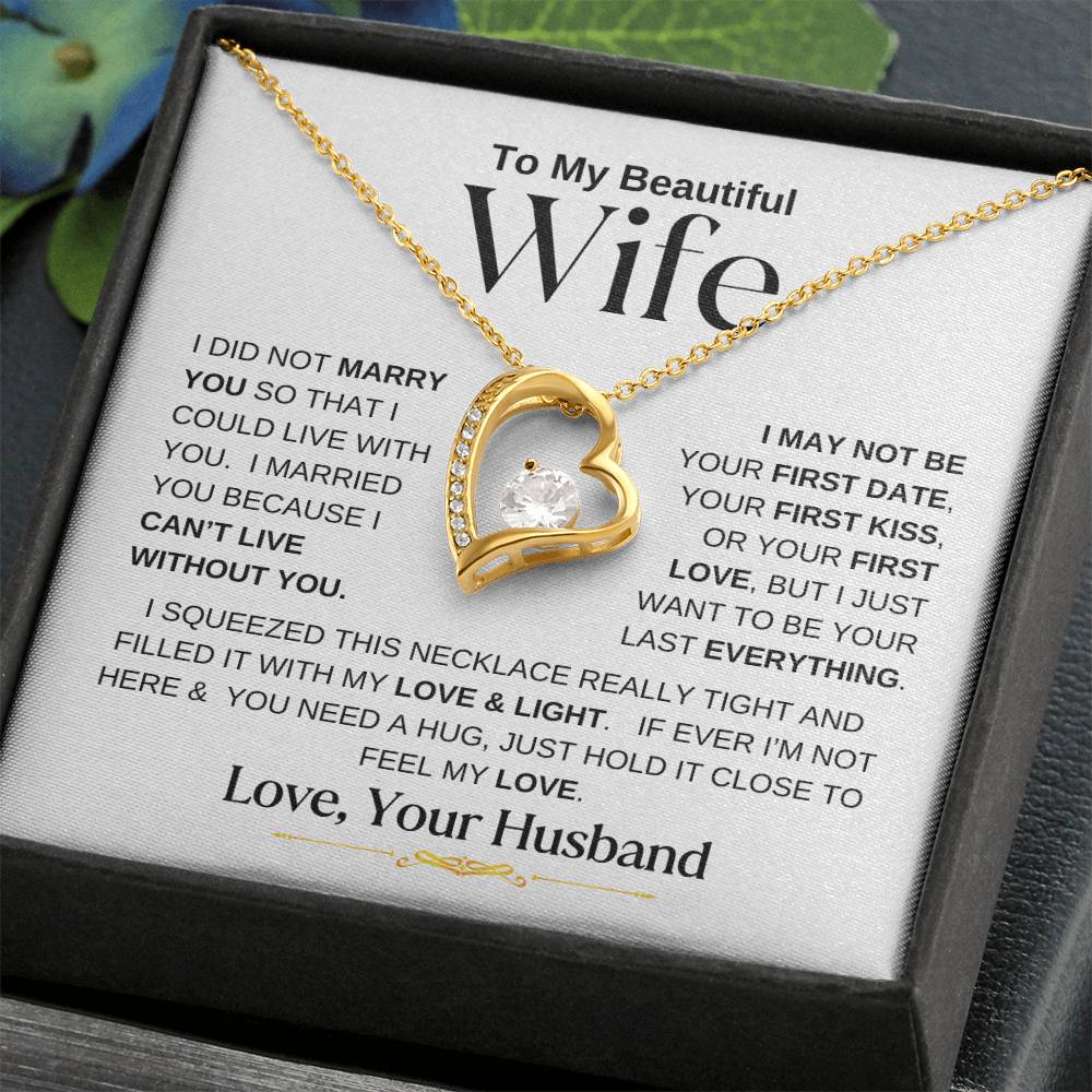 Get trendy with To My Beautiful Wife | Forever Love Necklace- B W Alt Text - Jewelry available at Good Gift Company. Grab yours for $59.95 today!