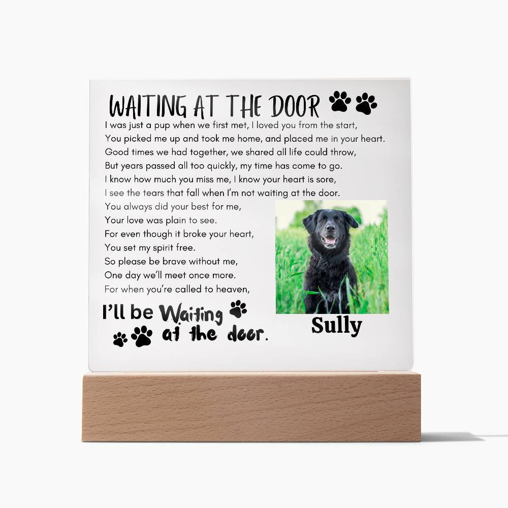 Get trendy with "I'll be waiting at the door" Acrylic Square Plaque & night light -  available at Good Gift Company. Grab yours for $39.95 today!