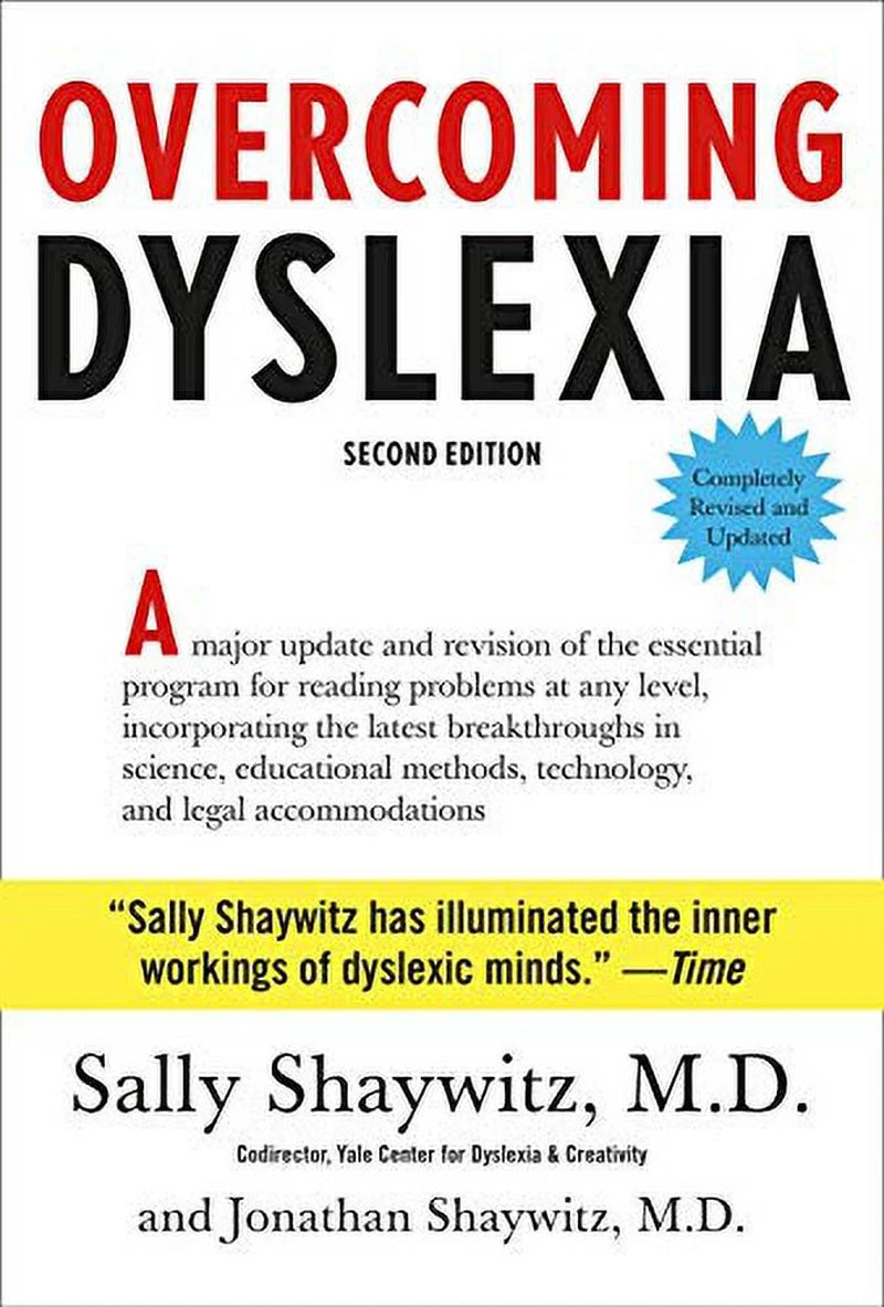 Overcoming Dyslexia: Second Edition, Completely Revised and Updated, (Hardcover)