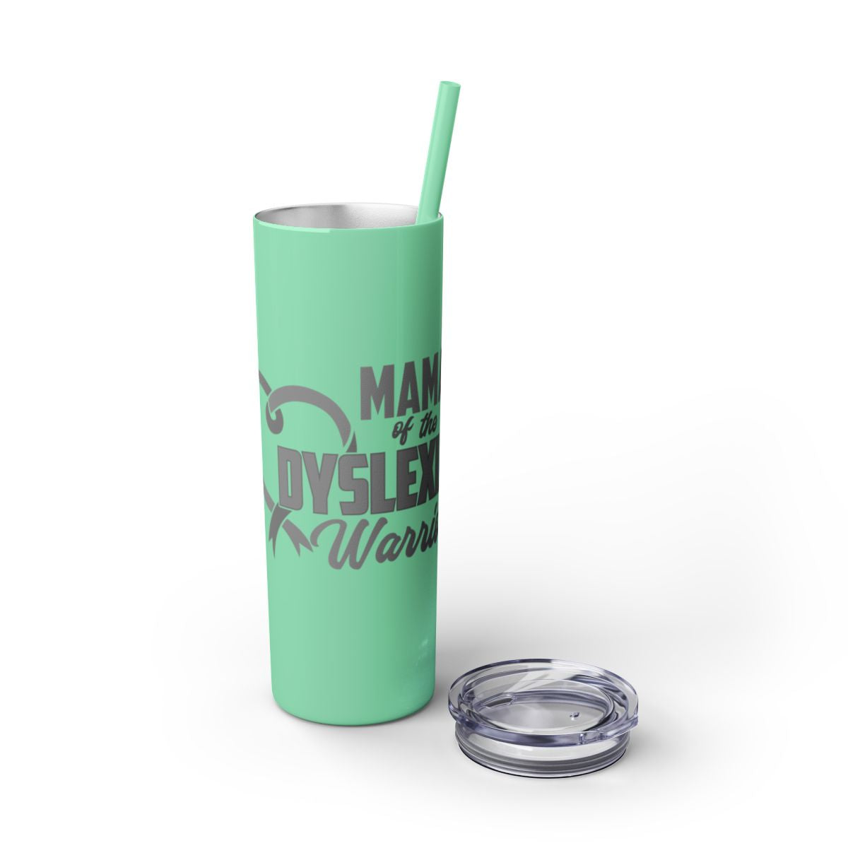 Mama of a Dyslexia Warrior 20 oz Skinny Tumbler Glossy