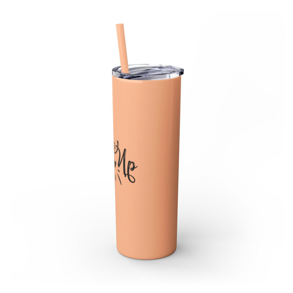 Never Give Up Skinny Tumbler with Straw, 20oz